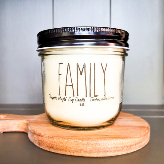 "Family" Farmhouse Soy Candle - Flowers in Winter Shop